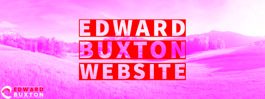 Landscape Picture with the text About Edward Buxton 